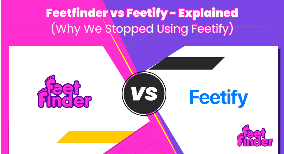 Feetfinder vs Feetify